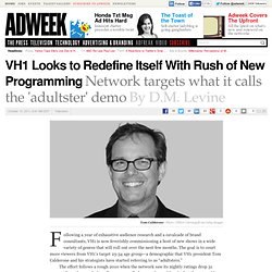 VH1 Looks to Redefine Itself With Rush of New Programming