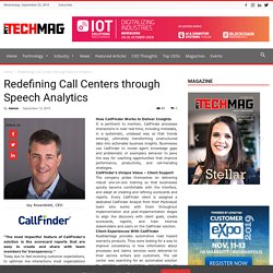 Redefining Call Centers through Speech Analytics - CallFinder