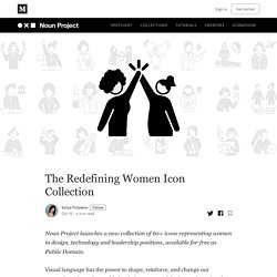 The Redefining Women Icon Collection - Noun Project