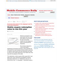Mobile coupon redemption rates to rise this year - Mobile Commer