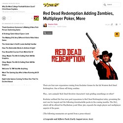 Red Dead Redemption Adding Zombies, Multiplayer Poker, More