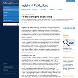 Rediscovering the art of selling - McKinsey Quarterly - Retail & Consumer Goods - Strategy & Analysis