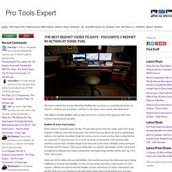 The Best RedNet Video To Date - Focusrite // RedNet in action at Sonic Fuel - Pro Tools Expert - The Pro Tools Community