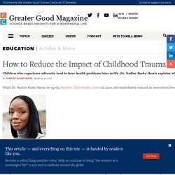 How to Reduce the Impact of Childhood Trauma