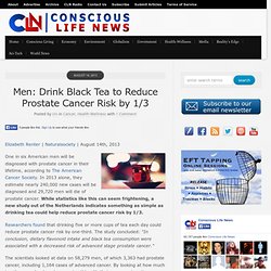 Men: Drink Black Tea to Reduce Prostate Cancer Risk by 1/3