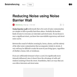 Reducing Noise using Noise Barrier Wall