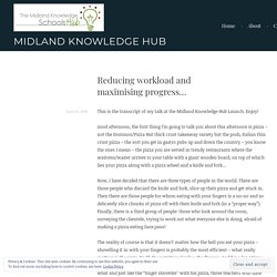 Reducing workload and maximising progress… – Midland Knowledge Hub