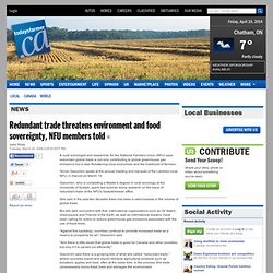 Redundant trade threatens environment and food ...