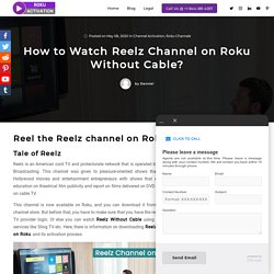 How to Watch Reelz Without Cable?