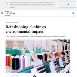 Refashioning clothing’s environmental impact