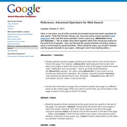 Reference: Advanced Operators for Web Search - GoogleWebSearchEducation