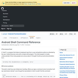 Android Shell Command Reference · jackpal/Android-Terminal-Emulator Wiki
