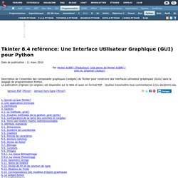 Tkinter 8.4 reférence: Une Interface Utilisateur Graphique (GUI) pour Python