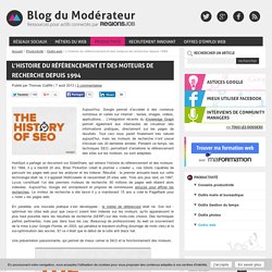 L'histoire du référencement et des moteurs de recherche depuis 1994