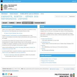 Zotero - EndNote, BibTeX : gérer ses références - Guides (français) at Polytechnique Montréal