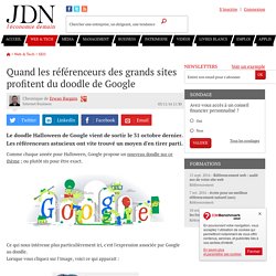 Quand les référenceurs des grands sites profitent du doodle de Google