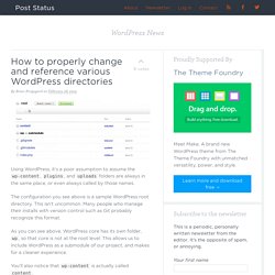 Referencing WordPress content, uploads, and plugin directories
