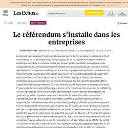 Le référendum s'installe dans les entreprises, Editos & Analyses