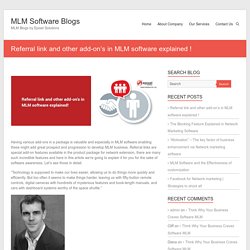 Referral link and other add-on’s in MLM software explained