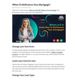 When To Refinance Your Mortgage? – Telegraph