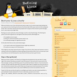 Refining Linux: Boot your Linux silently