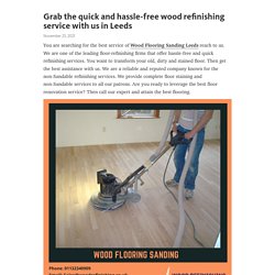 Grab the quick and hassle-free wood refinishing service with us in Leeds – Telegraph