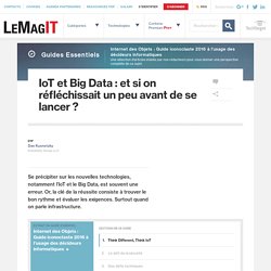 IoT et Big Data : et si on réfléchissait un peu avant de se lancer ?