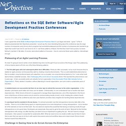 Reflections on the SQE Better Software/Agile Development Practices Conferences