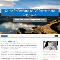 Some Reflections on VC Investment Decisions