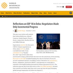 Reflections on COP 18 in Doha: Negotiators Made Only Incremental Progress