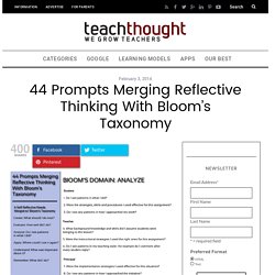 44 Prompts Merging Reflective Thinking With Bloom's Taxonomy