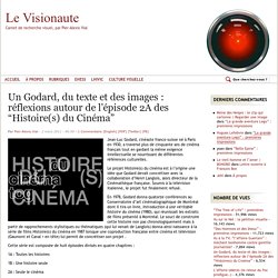 Un Godard, du texte et des images : réflexions autour de l’épisode 2A des “Histoire(s) du Cinéma”