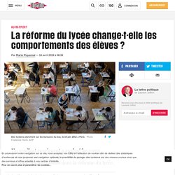 PRESSE : La réforme du lycée change-t-elle les comportements des élèves?