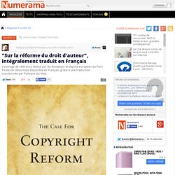 "Sur la réforme du droit d'auteur", intégralement traduit en Français