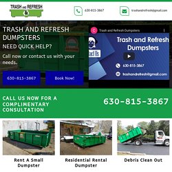 Get the Dumpster Delivery Services in Palos Park IL