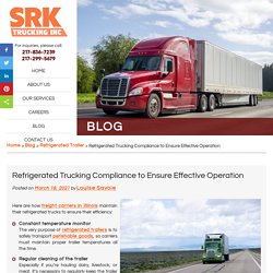 Refrigerated Trucking Compliance to Ensure Effective Operation