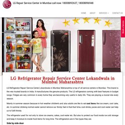 LG Refrigerator Repair Service Center Lokandwala in Mumbai Maharashtra