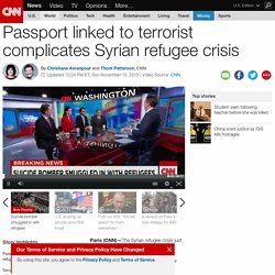 Paris bomber had Syria refugee passport, official says