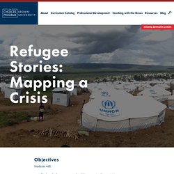 Refugee Stories: Mapping a Crisis - The Choices Program