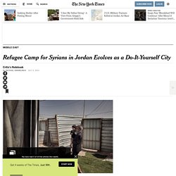zaatari-refugee-camp-in-jordan-evolves-as-a-do-it-yourself-city