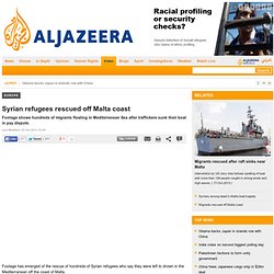 Syrian refugees rescued off Malta coast - Europe