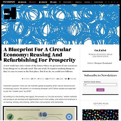 A Blueprint For A Circular Economy: Reusing And Refurbishing For Prosperity