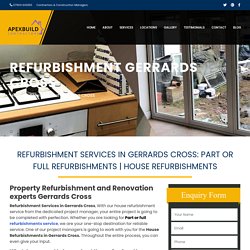 Refurbishment Services in Gerrards Cross
