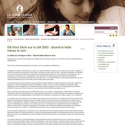 DA Hors Série sur la JIA 2003 : Quand le bébé refuse le sein