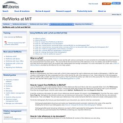 RefWorks with LaTeX and BibTeX - RefWorks at MIT