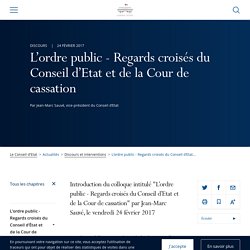 L’ordre public - Regards croisés du Conseil d’Etat et de la Cour de cassation