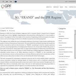 5G, “FRAND” and the IPR Regime