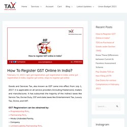 How To Register GST Online In India?
