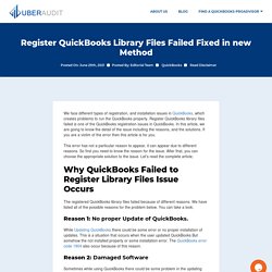 Register QuickBooks Library Files Failed Fixed in new Method