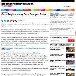 Cash Registers May Get a Groupon Button